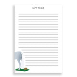 Sh*t To Do Notepad